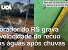 Enchentes no RS: Morador de São Leopoldo mostra em vídeo a velocidade do re