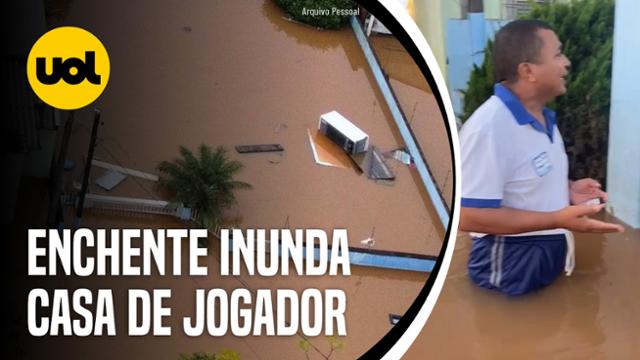 RIO GRANDE DO SUL: JOGADOR PERDE TUDO EM INUNDAÇÃO APÓS CHUVAS 