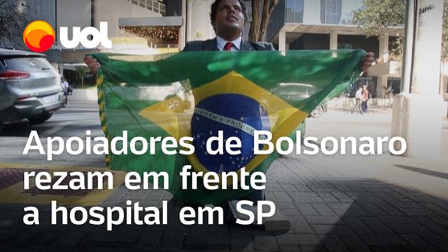 Bolsonaro internado em SP: Apoiadores rezam em frente a hospital para melhora do ex-presidente