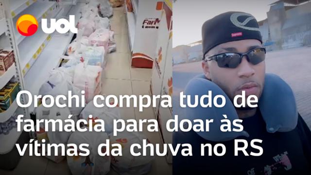 Rio Grande do Sul: Orochi compra todo estoque de farmácia para doar às vítimas da chuva; veja vídeos