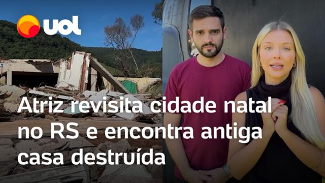 Atriz gaúcha revisita cidade natal no Rio Grande do Sul e encontra casa onde nasceu destruída