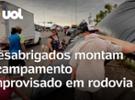 Desabrigados após chuvas montam acampamento em rodovia no Rio Grande do Sul