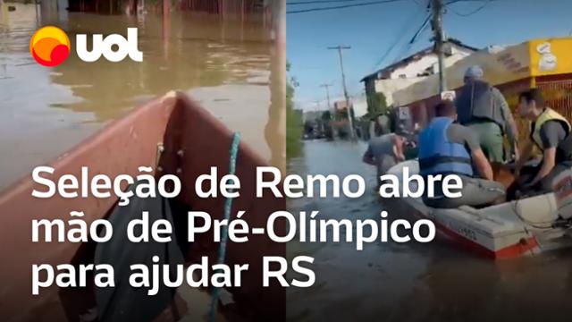 RS: Seleção Brasileira de Remo abre mão de disputar Pré-Olímpico para ajudar em resgates; vídeo