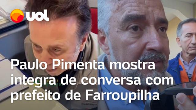 Paulo Pimenta x prefeito de Farroupilha: Ministro mostra íntegra da conversa com Fabiano Feltrin