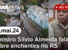 UOL News 2ª Edição: Enchentes do Rio Grande do Sul: Silvio Almeida e prefei