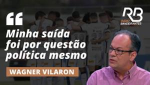 Vilaron explica saída do Corinthians e vê falta de transparência de Melo