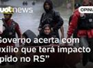 Auxílio ajuda Lula a combater fake news de que não está agindo no Rio Grand