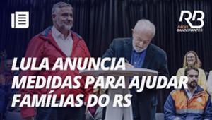 'É preciso acreditar na humanidade", diz Lula após novas medidas para o RS