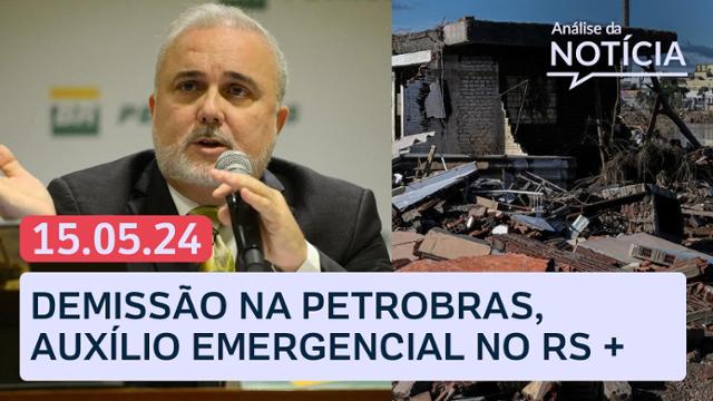 Rio Grande do Sul: Governo Lula anuncia Pix de R$ 5.100 para afetados e mais notícias | Análise da Notícia 15/05/24