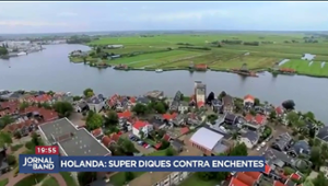 Holanda possui super diques para conter as enchentes no país