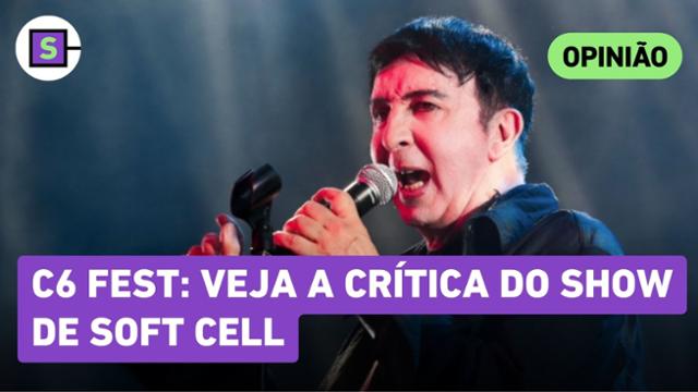 C6 Fest: veja a crítica do show de Soft Cell