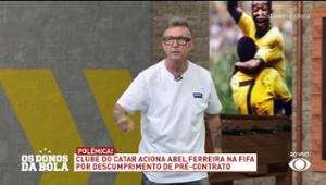 Neto: Palmeiras recebeu do Al Sadd pagamento da multa da rescisão de Abel