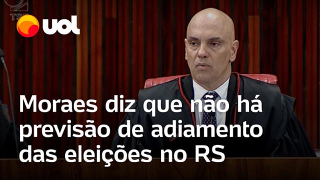 Moraes diz que não há previsão de adiar eleições municipais no Rio Grande do Sul