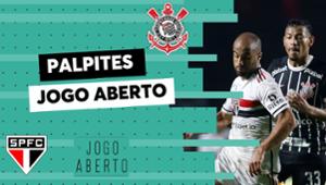 Palpites Jogo Aberto: Corinthians x São Paulo, pelo Brasileirão
