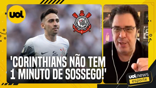 Casagrande: Corinthians não tem um minuto de sossego. Nunca vi acontecer tanta coisa!