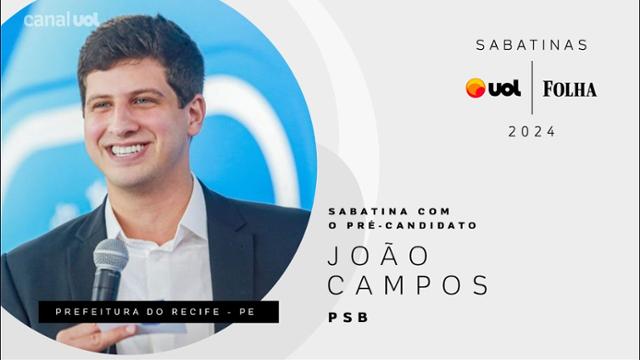 Eleições 2024: João Campos, pré-candidato do PSB à prefeitura do Recife | Sabatina UOL/Folha 04/07/24