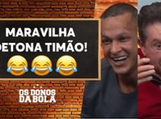 Zoeira Donos: Maravilha detona Corinthians e Souza chora de rir