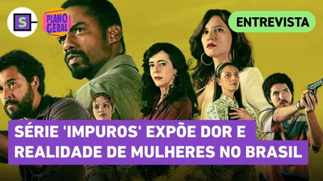 Com reviravoltas, 'Impuros' mistura 'This is Us' com tráfico de drogas, diz diretor