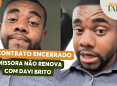 Davi Brito tem contrato encerrado e é dispensado por emissora