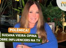 Susana Vieira se revolta com escalação de influencers em novelas