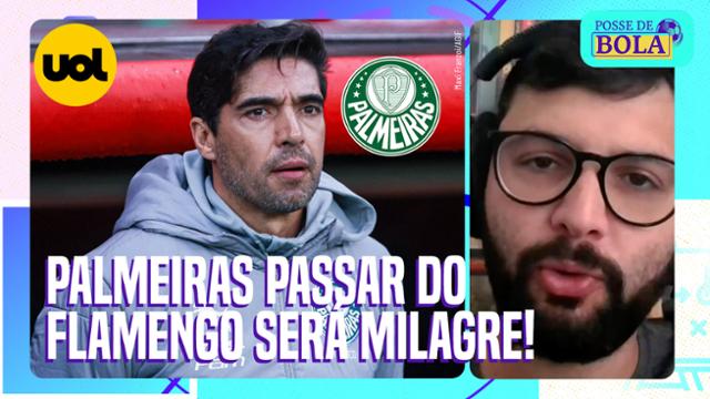 PALMEIRAS PASSAR DO FLAMENGO CONTINUARÁ SENDO UM MILAGRE!, DISPARA DANILO LAVIERI