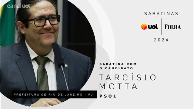 Tarcísio Motta, candidato do PSOL à Prefeitura do Rio de Janeiro, na Sabatina UOL/Folha 06/08/24