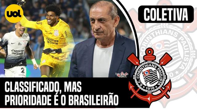 CORINTHIANS: RAMÓN DÍAZ PRIORIZA BRASILEIRÃO, MAS EXALTA VAGA NA COPA DO BRASIL  'MERECEMOS'