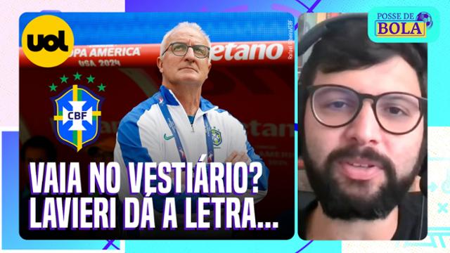 SELEÇÃO BRASILEIRA: DORIVAL PRECISA FICAR ESPERTO PARA NÃO SER VAIADO, ALERTA DANILO LAVIERI