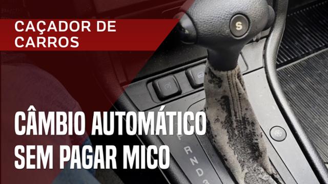 Câmbio automático: como dirigir do jeito certo sem pagar mico ao volante