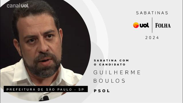 Guilherme Boulos na Sabatina UOL/Folha com candidatos à Prefeitura de São Paulo