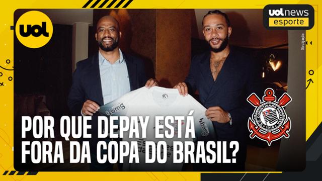 CORINTHIANS TENTOU, MAS DEPAY NÃO VAI JOGAR COPA DO BRASIL! ENTENDA!