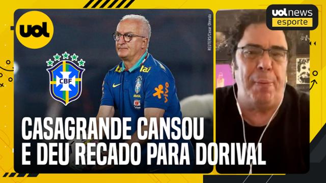 Casagrande: Dorival está perdido! Alguns jogadores não acrescentam mais nada na seleção!