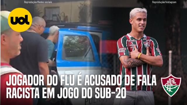 FLUMINENSE: JOGADOR DO SUB-20 É LEVADO PARA DELEGACIA APÓS SER ACUSADO DE FALA RACISTA EM JOGO 