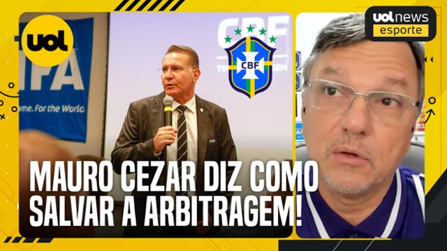 UOL News Esporte: Única maneira de mudar arbitragem do Brasil é trazer chefe de fora, diz Mauro Cezar