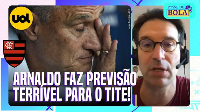 Posse de Bola: Não vejo Tite mais entre os principais técnicos brasileiros no mercado, diz Arnaldo