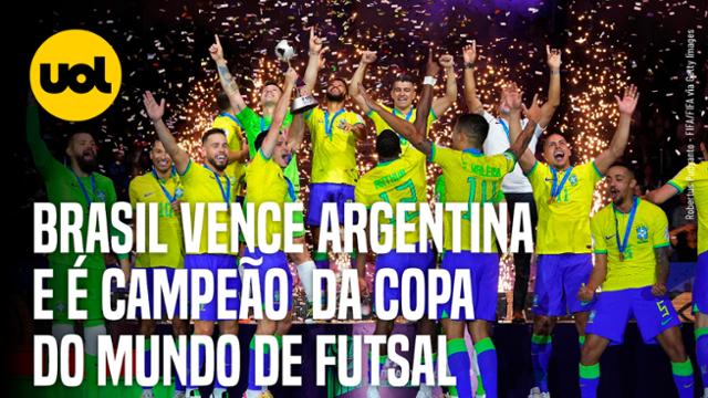 BRASIL VENCE ARGENTINA NA FINAL E É HEXACAMPEÃO DA COPA DO MUNDO DE FUTSAL