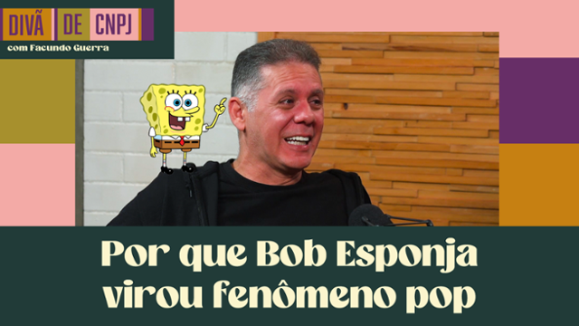 Bob Esponja tem o que a gente gostaria de ter por perto, diz dublador