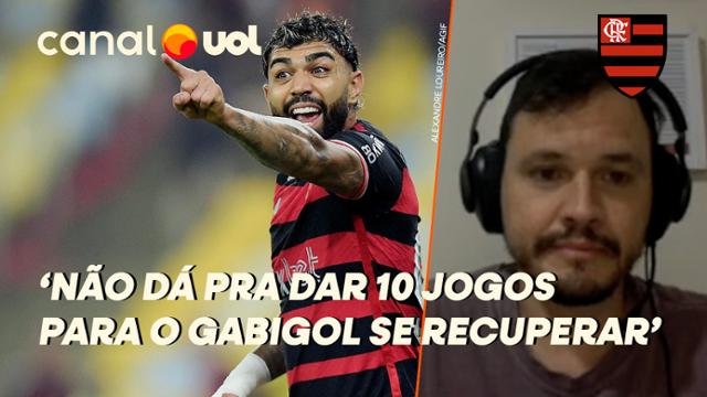 FLAMENGO: ?NÃO DÁ PRA DAR DEZ JOGOS PARA O GABIGOL SE RECUPERAR?, DISPARA RODRIGO MATTOS