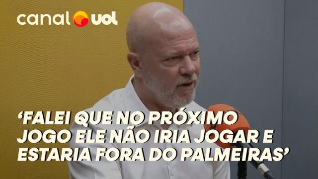 'FIQUEI MALUCO E DISCUTIMOS': EX-TÉCNICO DO PALMEIRAS REVELA CONFLITO COM ATACANTE