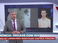 Órgãos com HIV: Quarto envolvido no esquema é preso