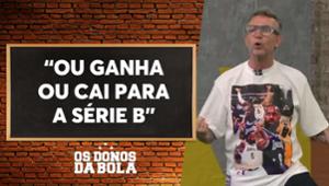 Neto alerta Corinthians contra Athletico: “Ou ganha ou cai para a Série B”