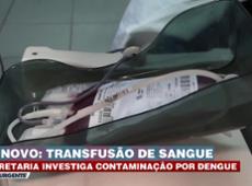 SP tem casos suspeitos de transmissão de dengue via transfusão de sangue