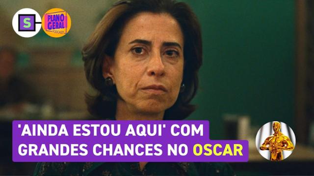 'Ainda Estou Aqui' surpreende, rompe bolhas e tem chance real no Oscar