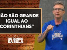 Neto provoca Flamengo: “Vocês não são grande igual o Corinthians”