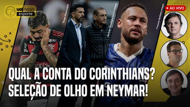 Mauro Cezar, Arnaldo e Tironi: Corinthians tem série decisiva! Seleção de olho em Neymar?