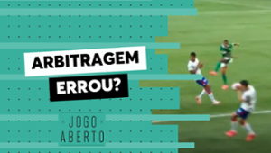 Debate Jogo Aberto: Palmeiras foi beneficiado pela arbitragem?