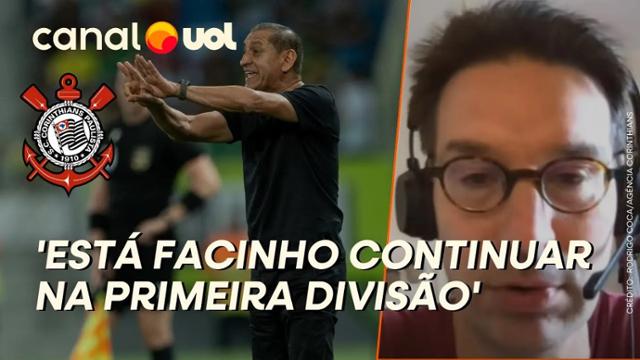 Arnaldo Ribeiro, Corinthians se salva do rebaixamento no Brasileirão se fizer o básico