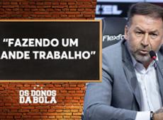 Neto elogia gestão de Augusto Melo no Corinthians: “Um grande trabalho”