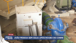 João Pessoa fica sem água após roubo de cobre