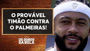 Veja a provável escalação do Corinthians para encarar o Palmeiras